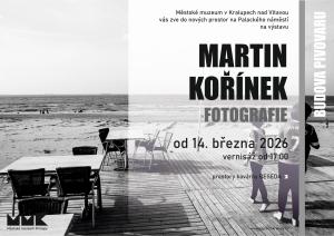 Výstava fotografií Martina Kořínka